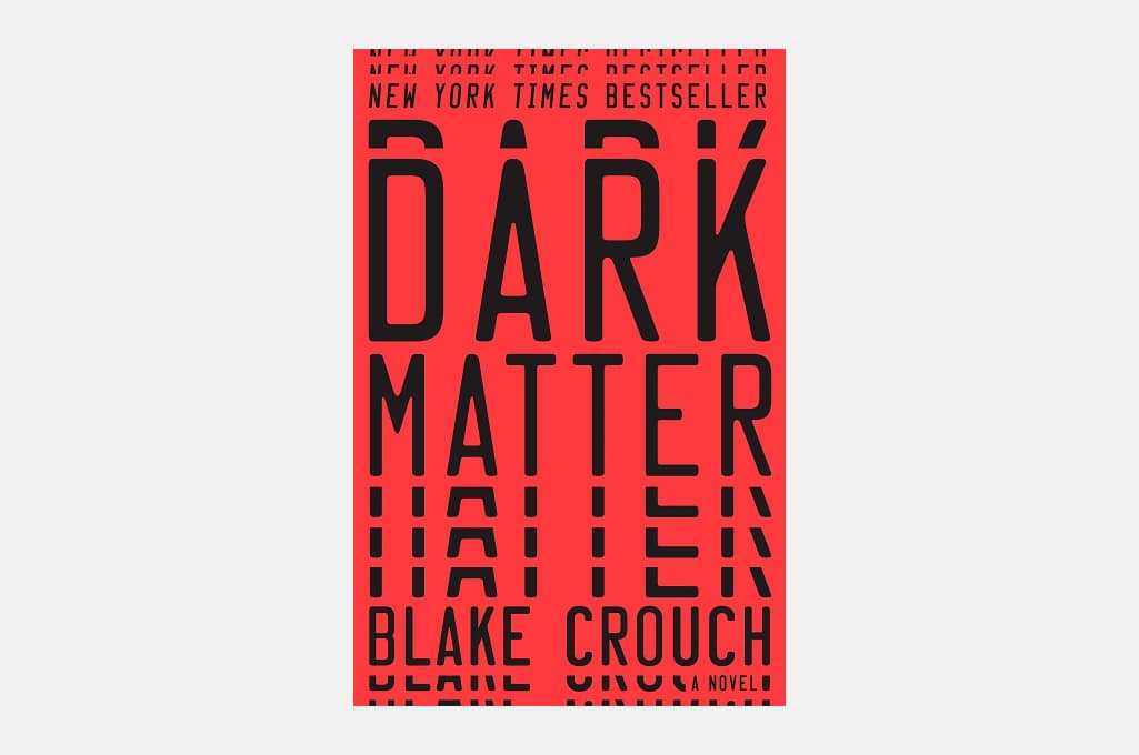 Dark Matter: A Novel