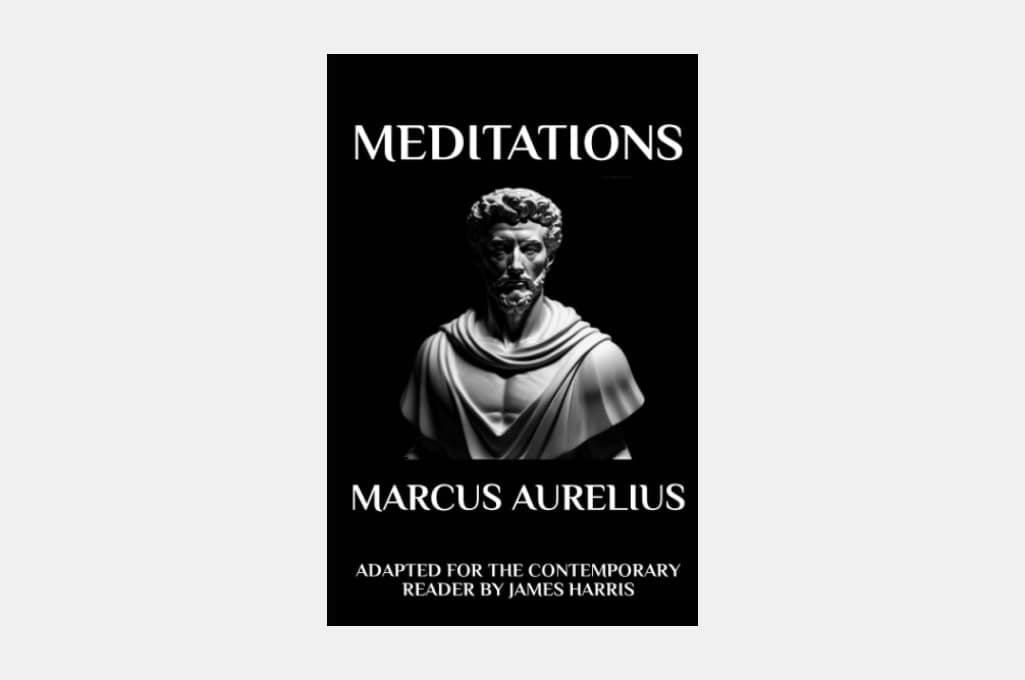 Meditations by Marcus Aurelius