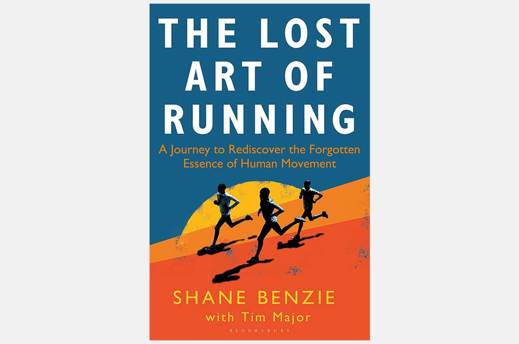 The Lost Art Of Running